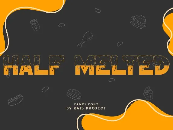 Half Melted font