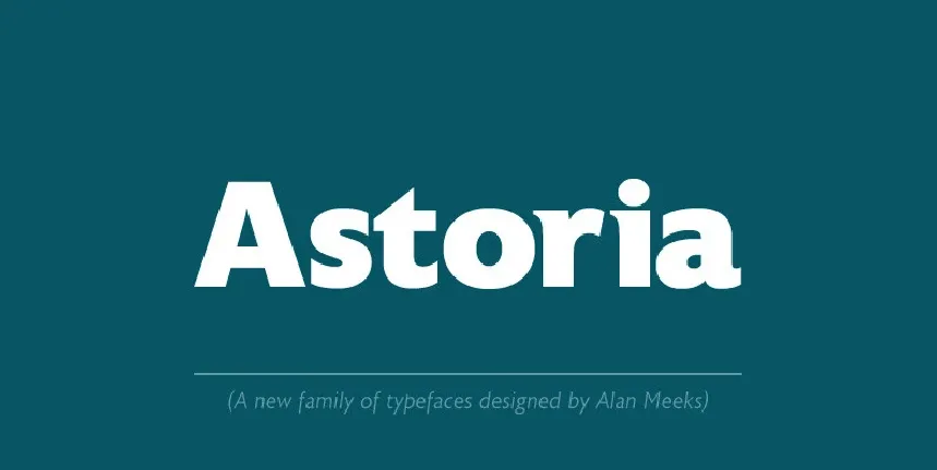 Astoria Family font