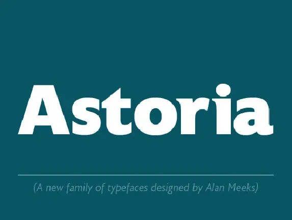 Astoria Family font