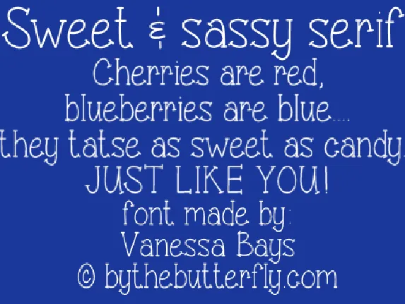 Sweet & sassy serif font