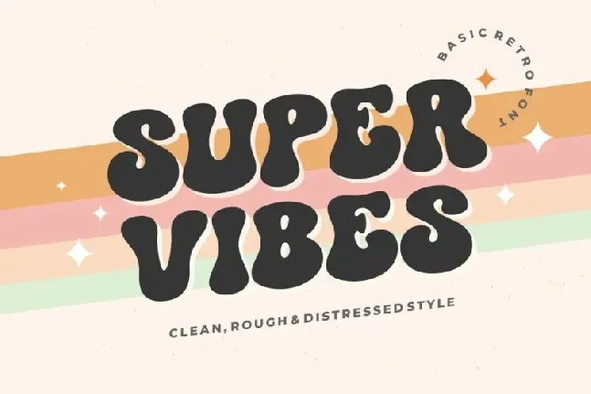 Super Vibes font