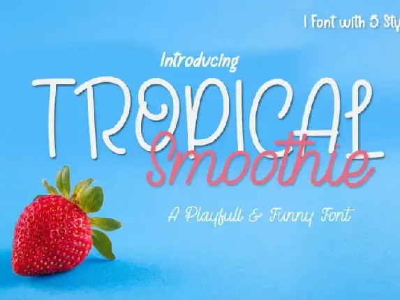 Tropical Smoothie Script font