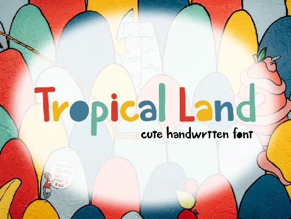 Tropical Land font