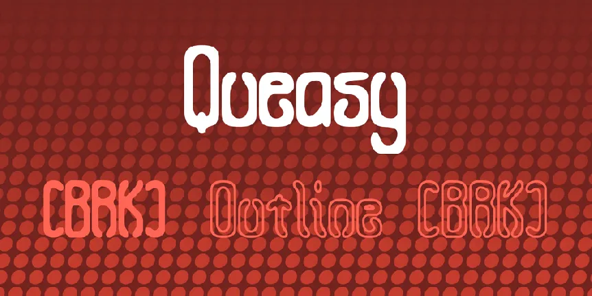 Queasy font