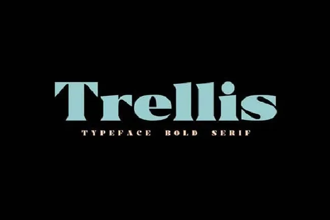 Trellis font