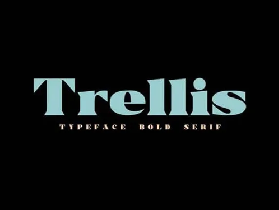 Trellis font