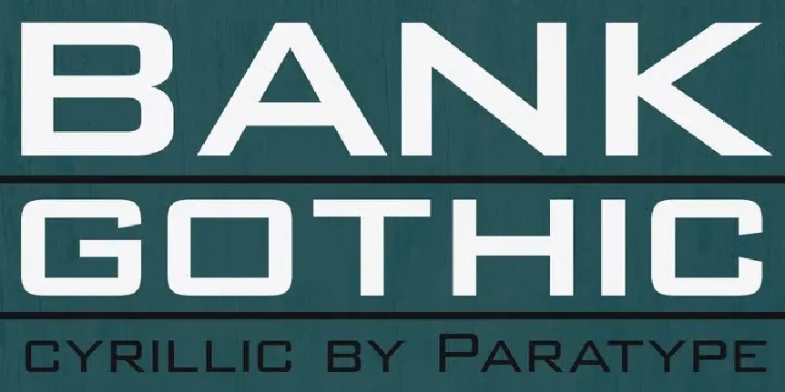 Bank Gothic font