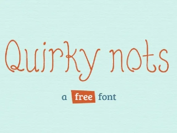 Quirky Nots font