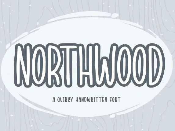 Northwood Quirky font