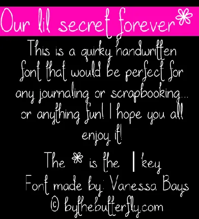 Our lil secret forever font