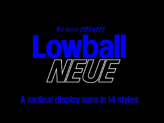 Lowball Neue font