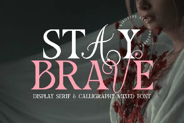 Stay Brave font