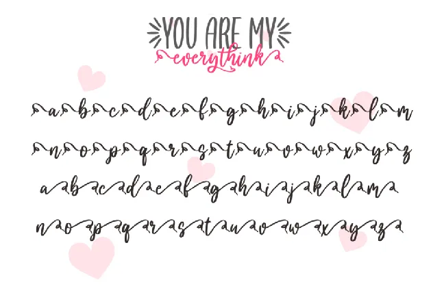 you are my everythink font