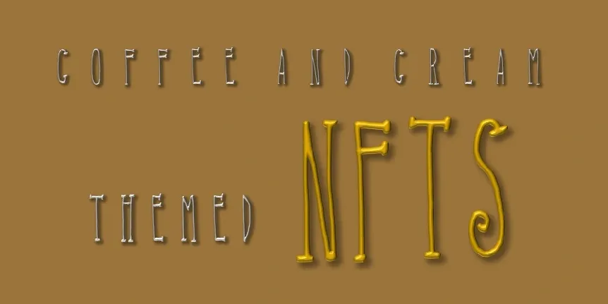 Coffee Cream Nfts Opensea font