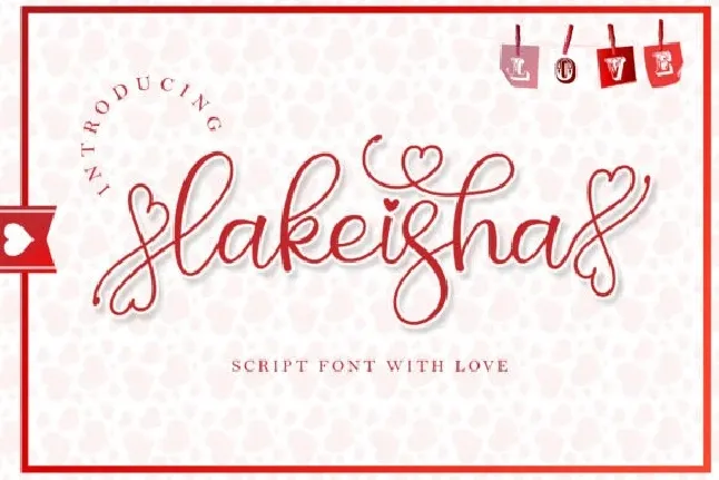 Lakeisha font