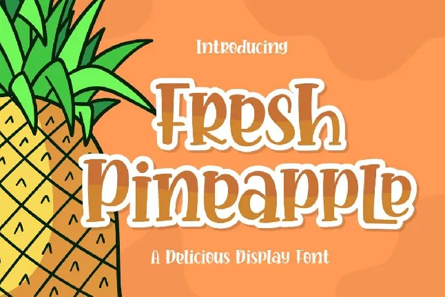 Fresh Pineapple font