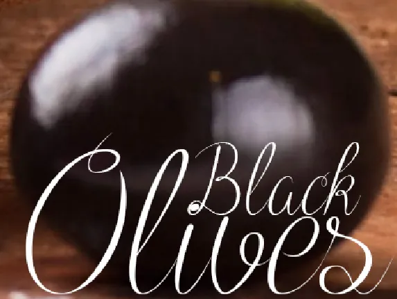 Black Olives font