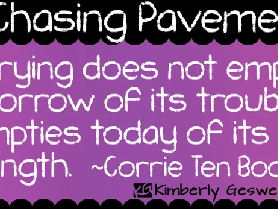 KG Chasing Pavements font