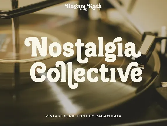 Nostalgia Collective font