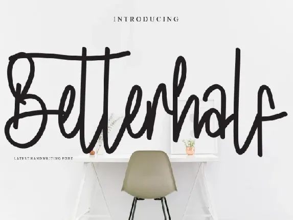 Betterhalf font