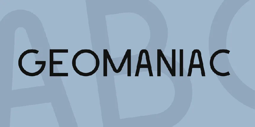 Geomaniac font