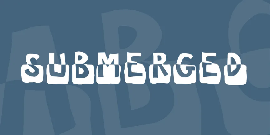 Submerged font