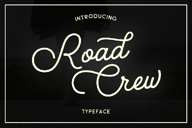 Road Crew Script font