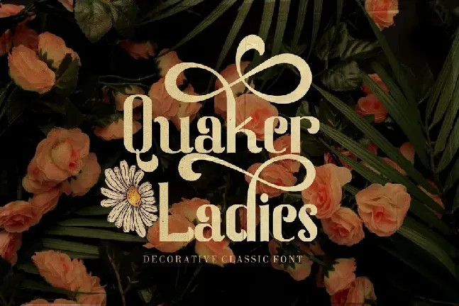 Quaker Ladies font