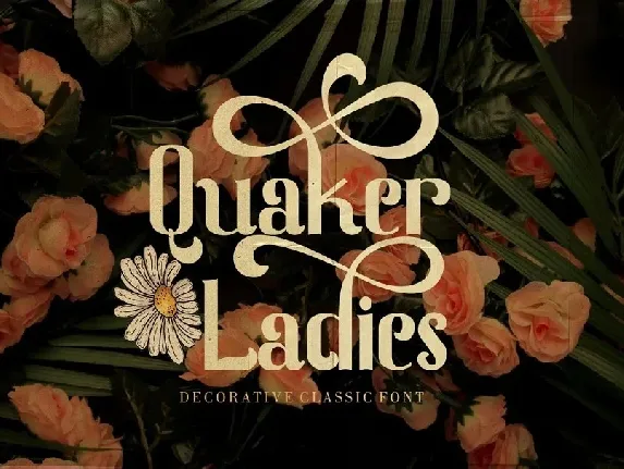 Quaker Ladies font