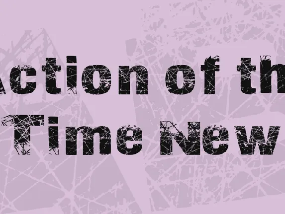 Action of the Time New font