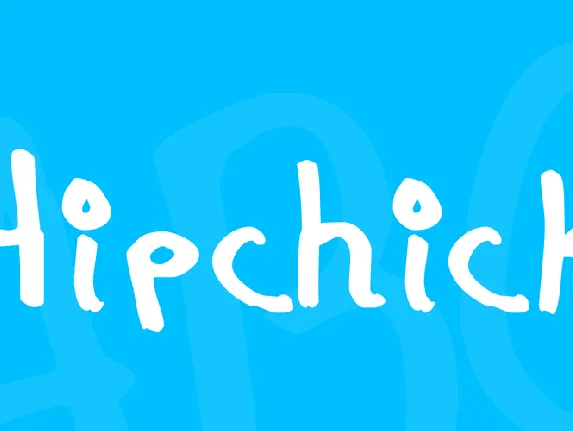 Hipchick font