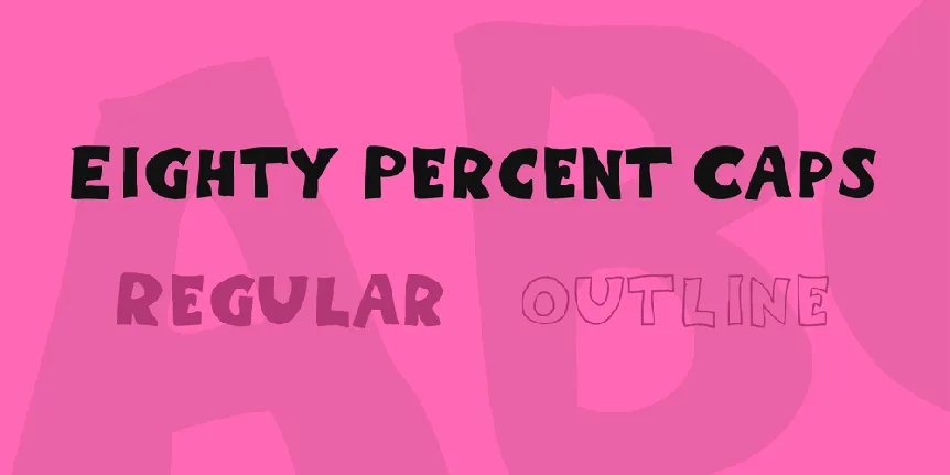 Eighty Percent Caps font