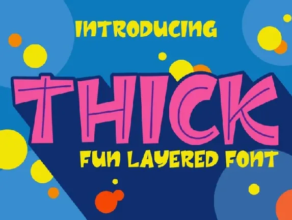 Thick Layered font