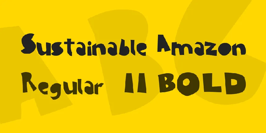 Sustainable Amazon font