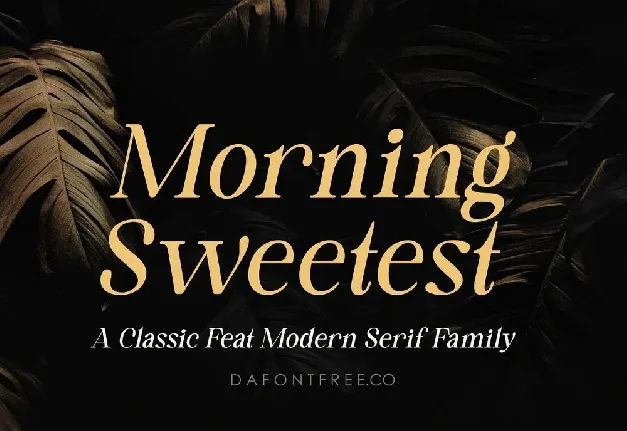 Morning Sweetest font