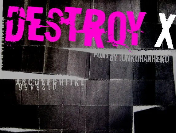 Destroy X font