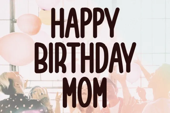 Happy Birthday Mom Display font