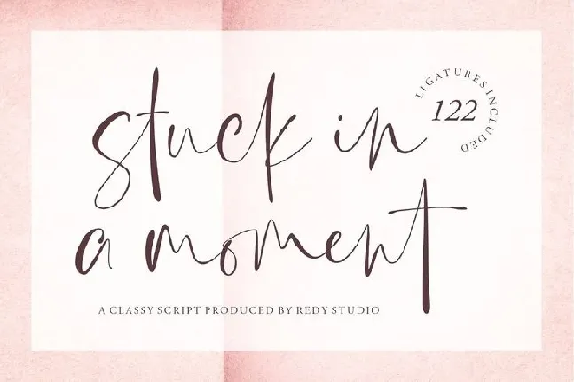 Stuck In A Moment font