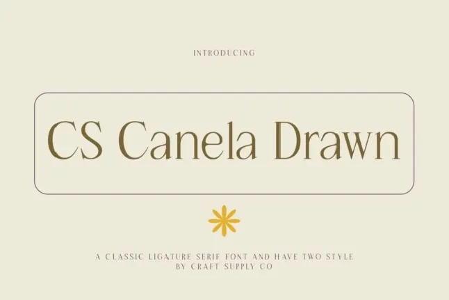 CS Canela Drawn font