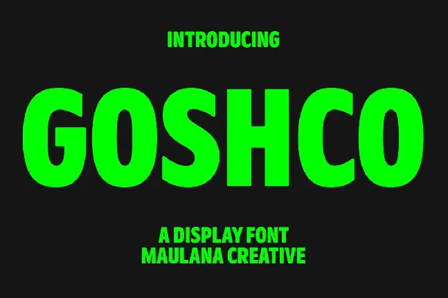 Goshco font