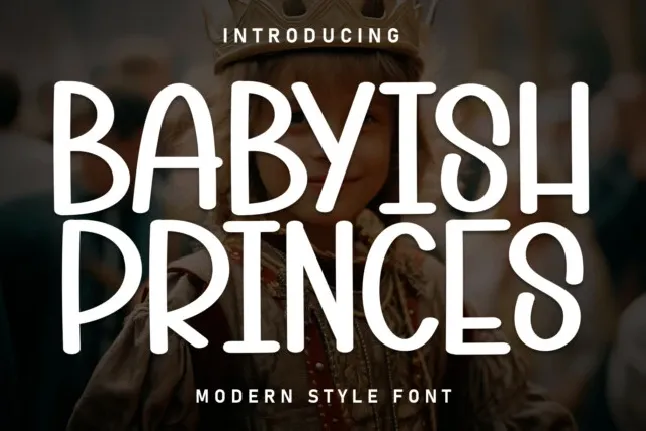 Babyish Princes Display font