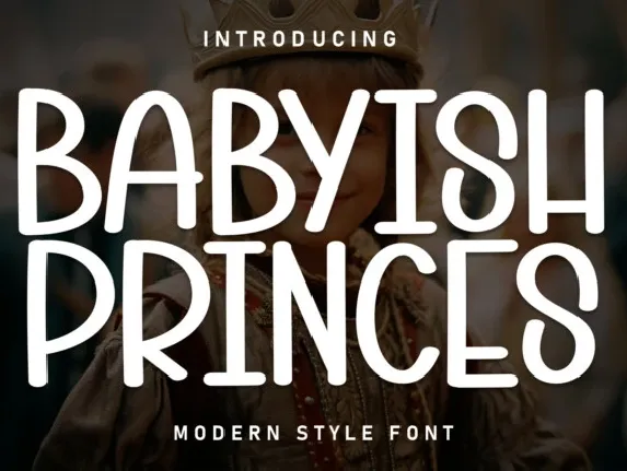 Babyish Princes Display font