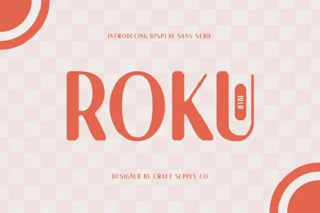 Roku Blur font