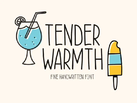 Tender Warmth font