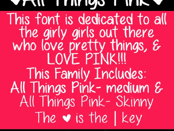 All Things Pink font