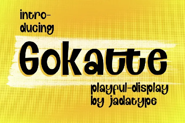 Gokatte font