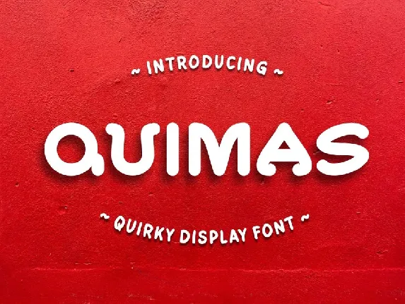 Quimas font