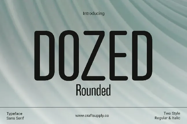 Dozed Rounded font