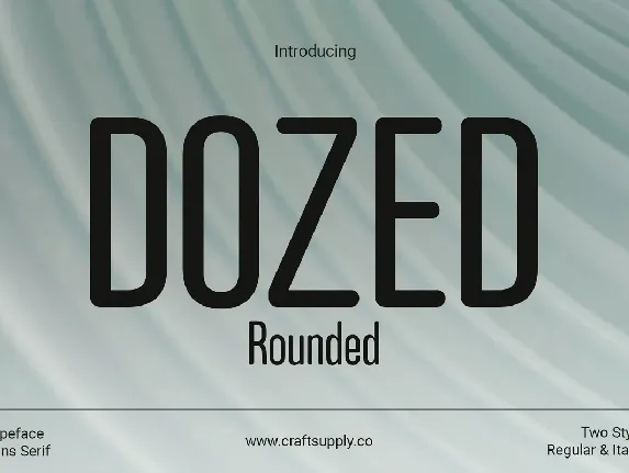 Dozed Rounded font