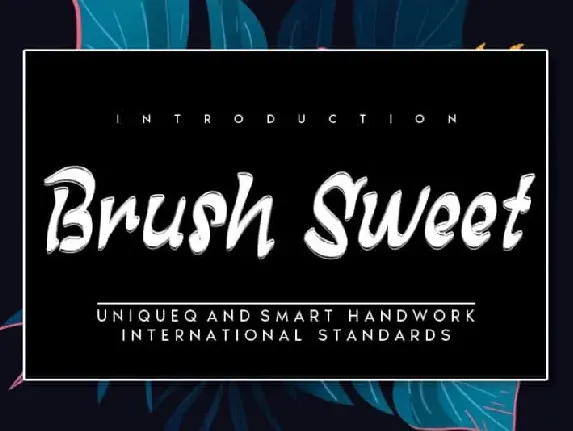 Brush Sweet Brush font